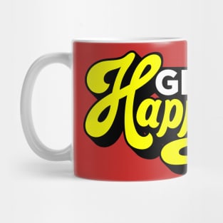 Get Happy Mug